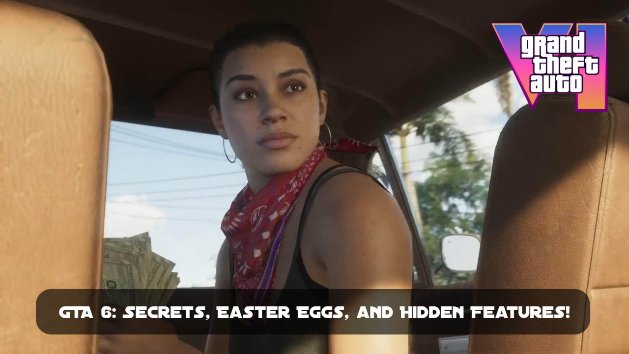 GTA 6: Secrets, Easter Eggs, and Hidden Features!